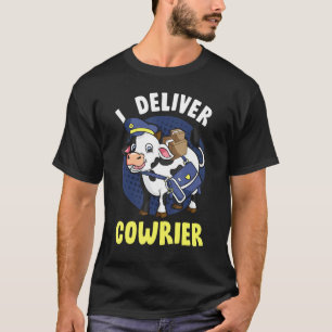 Kuh Kuh Postbote Ich Liefere Kuhrier Post Kuh T-Shirt