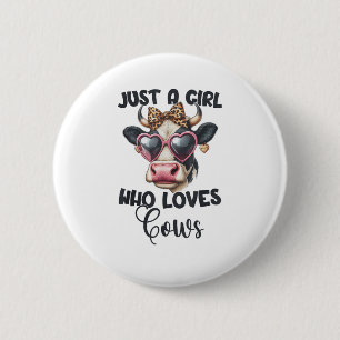 Kuh Lover Nur ein Mädchen, das Kühe Liebe _1 Button