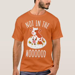 Kuh Lover Puffrinder Bauer nicht in Moood C T-Shirt