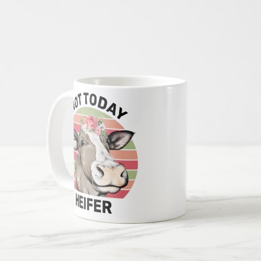 Kuh Meme heute nicht Heifer Kaffeetasse (Vorderseite Links)