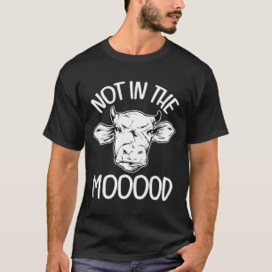 Kuh nicht in der Stimmung lustige Kuh Lover T-Shirt