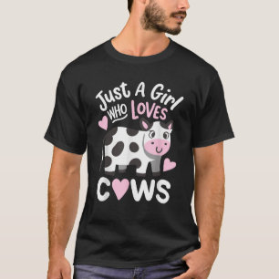 Kuh Nur Ein Mädchen Das Kühe Liebt T-Shirt
