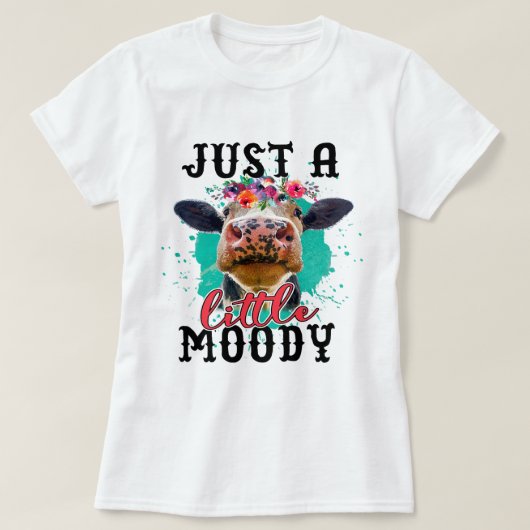 Kuh nur ein wenig Moody lustige Kuh Kuh Lover Men T-Shirt (Design vorne)
