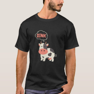 Kuh Oink landwirtschaftliches Tier Schwein T-Shirt