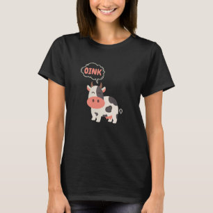 Kuh Oink Nutztier Schwein T-Shirt