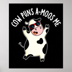 Kuh Puns Amoos Me Funny Animal Pub Dark BG Poster
