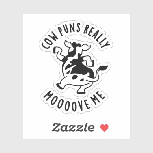 Kuh Puns bewegen mich wirklich über mich lustige T Aufkleber (Blatt)