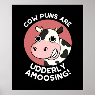 Kuh Puns ungeordnet über lustige Tierpuppe dunkle Poster