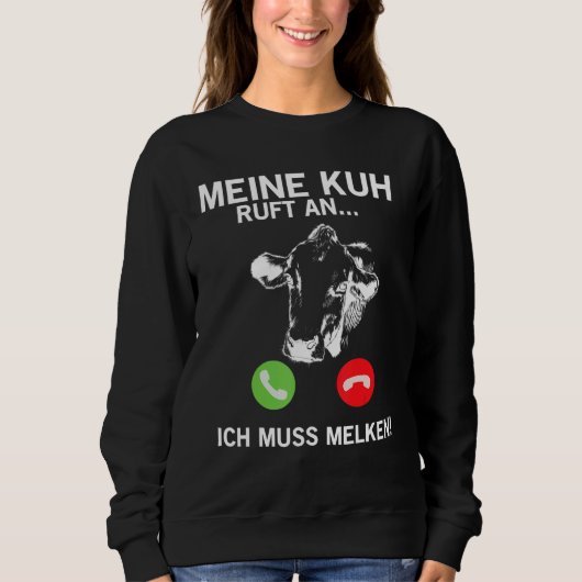 Kuh ruft mich an sweatshirt (Vorderseite)