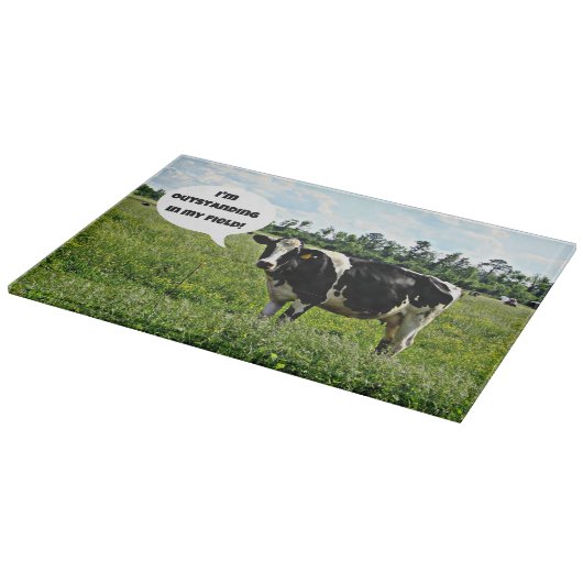 Kuh-Spaß: "Ich bin hervorragend in meinem Feld." Schneidebrett (Ecke)