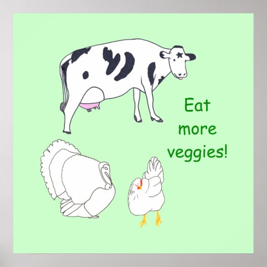 Kuh Türkei Hühnchen essen mehr Veggies Plakate (Vorne)