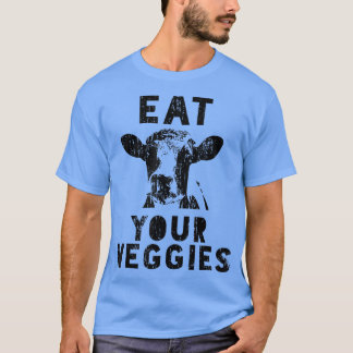 Kuh Vegetarier essen Ihre Veggia für Tierrechte T-Shirt