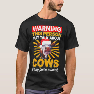 Kühe jeden Moment T-Shirt
