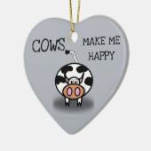 Kühe machen mich glücklich keramik ornament (Links)