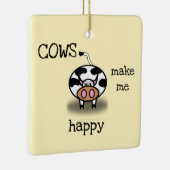 Kühe machen mich glücklich keramikornament (Rechts)