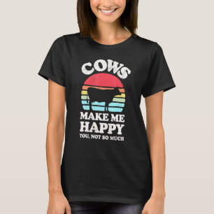 Kühe machen mich glücklich Kuh Retro Vintage Farme T-Shirt