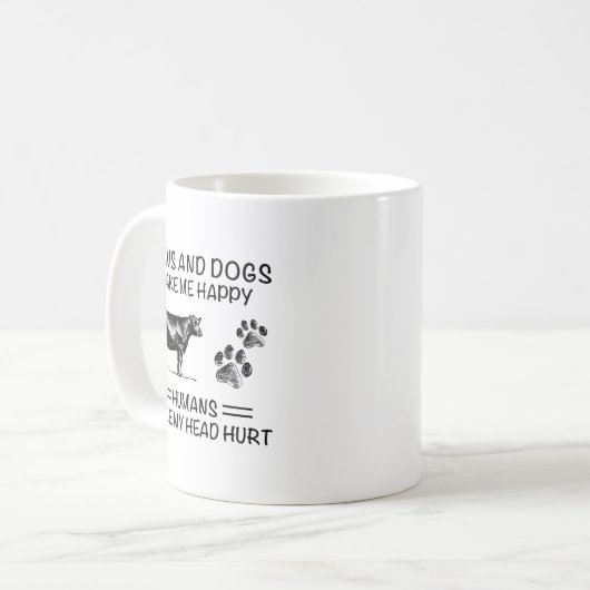 Kühe und Hunde machen mich glücklich Kaffeetasse (Vorderseite Links)