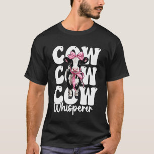 Kuhflüsterer Lustiger Milchbauer Kuh Milchwirtscha T-Shirt
