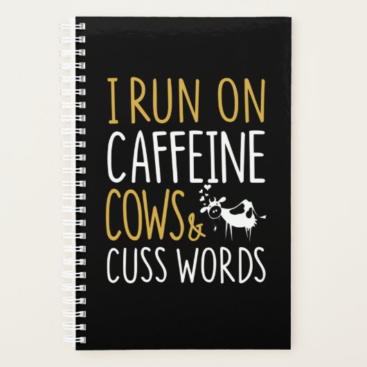Kuhgeschenk | Ich laufe mit Coffein Cows & Cuss Wo Planer (Vorderseite)