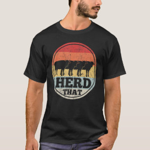 Kuhhaltung Bauer Retro Herde Dass T-Shirt
