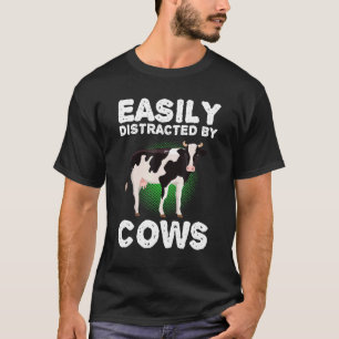 Kuhkleidung Kunst Rinderbauer Leicht Ablenkbar Dur T-Shirt