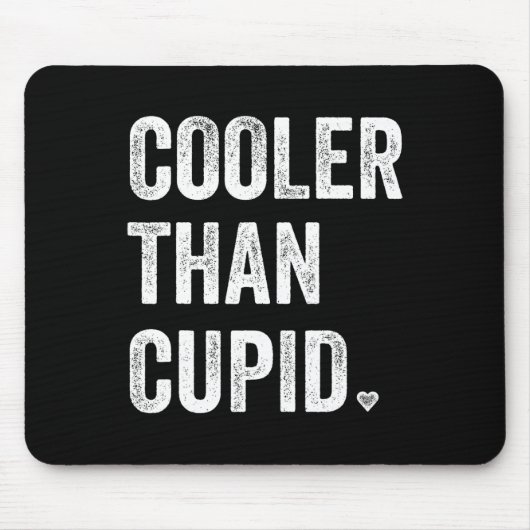 Kühler als Cupid Lustiger Junge Valentinstag Mousepad (Vorne)