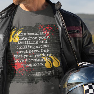 Kühler Blutspritzer Ihr Verbrechen Buch Zitat T-Shirt