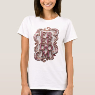 Kühles Pink FREEDOM Textdesign T-Shirt