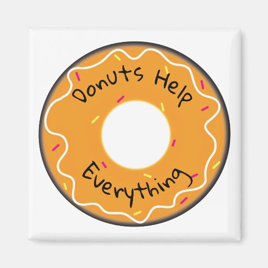 Kühlschrank Magnet Donuts hilft alles (Vorne)