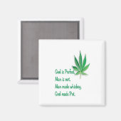 Kühlschrankmagnet, Gott hat Pot gemacht Magnet (Vorderseite/Rückseite)