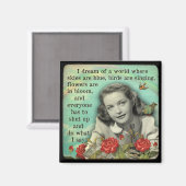 Kühlschrankmagnet, jeder muss aufstehen und tun, w magnet (Vorderseite/Rückseite)