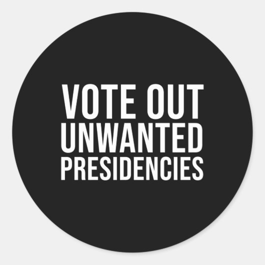kühne Abstimmung unerwünschter Präsidentschaften P Runder Aufkleber (Vorderseite)