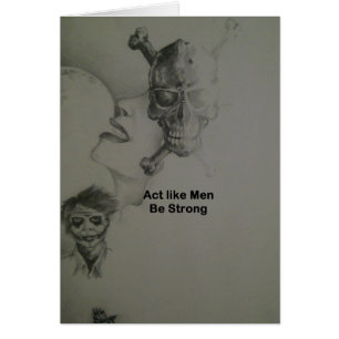 kühne Aussage: Handeln Sie wie Männer, seien Sie s