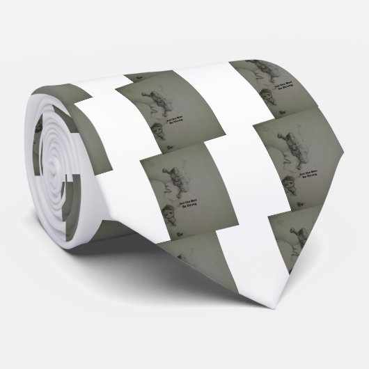 kühne Aussage: Handeln Sie wie Männer, seien Sie s Krawatte (Gerollt)