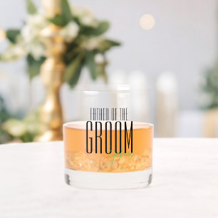 Kühne Briefe "Vater des Grooms" Hochzeitsfeier Whiskyglas