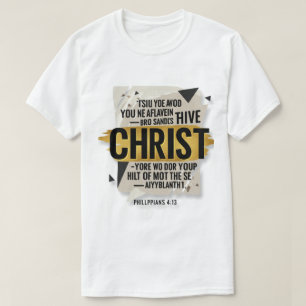 Kühne Christliche Typografie-Design - Glaube an Ch T-Shirt
