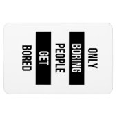 Kühne Sarazsche Zitat NUR langweilige Menschen lan Magnet (Horizontal)