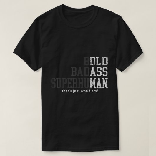 Kühne Superhuman Statement-Kunst T-Shirt (Design vorne)