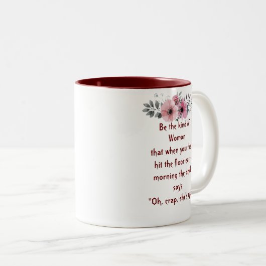 kühne weibliche Tasse "Oh Crap She is up" (VorderseiteRechts)