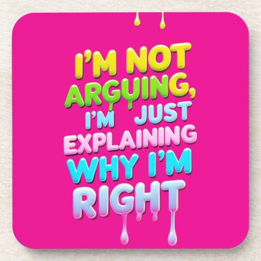 Kühnes Zitat Neon Graffiti Design Getränkeuntersetzer (Vorderseite)