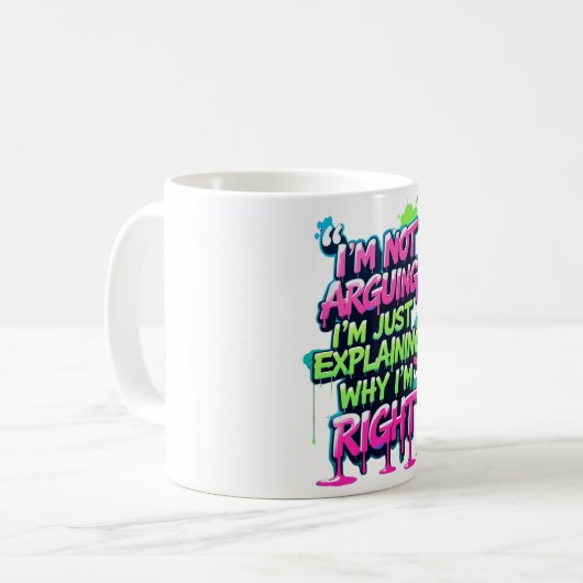 Kühnes Zitat Neon Graffiti Design Kaffeetasse (Vorderseite Links)
