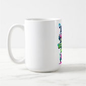 Kühnes Zitat Neon Graffiti Design Kaffeetasse (Links)
