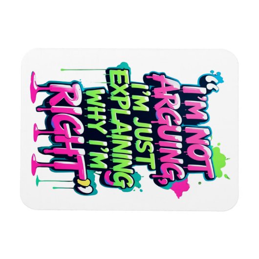 Kühnes Zitat Neon Graffiti Design Magnet (Horizontal)