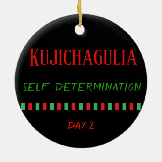 Kujichagulia - Kwanzaa Tag 2| Ornament (Hinten)