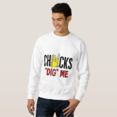 Küken graben mich sweatshirt (Vorne ganz)
