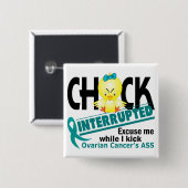 Küken unterbrach Eierstockkrebs 2 Button (Vorne & Hinten)