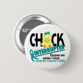 Küken unterbrach Eierstockkrebs 2 Button (Vorne & Hinten)
