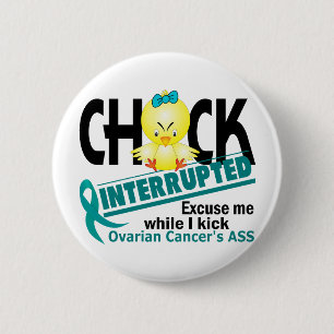 Küken unterbrach Eierstockkrebs 2 Button