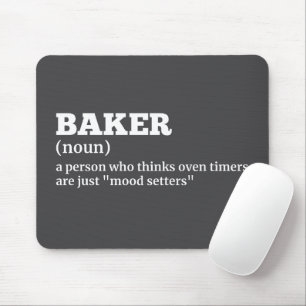 Kulinarischer Spaß - Mouse Pad im Baker-Definition Mousepad