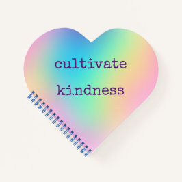 "Kultivate Kindness" Prismatischer Regenbogenstrah Notizblock